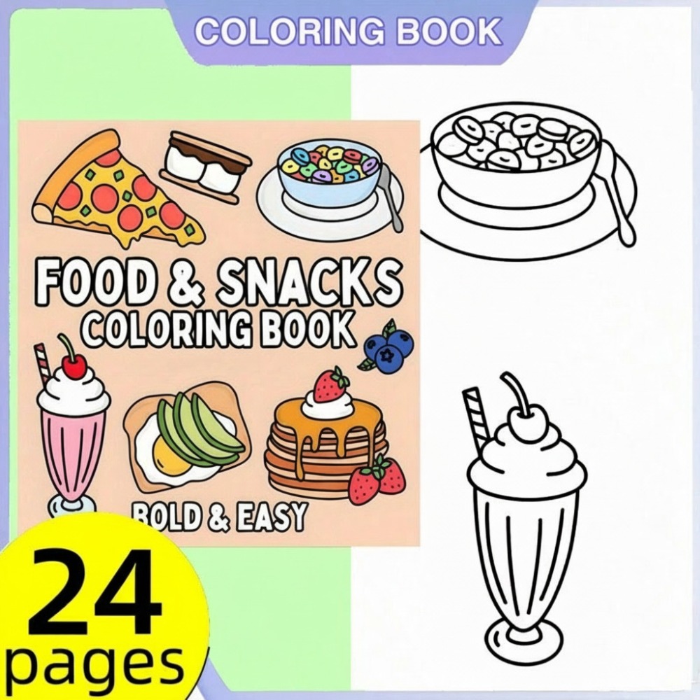 Food Snacks Coloring Book - Food and Snacks Coloring Book Bold